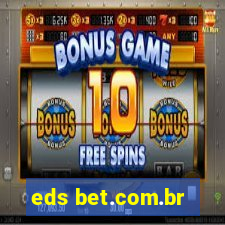 eds bet.com.br